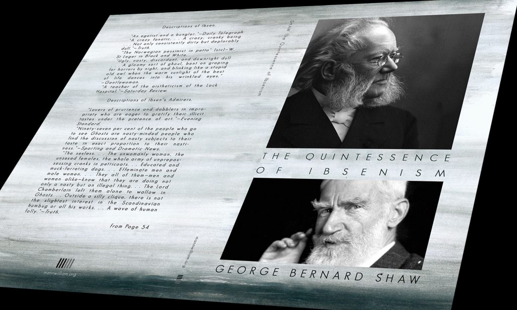 The Quintessence of Ibsenism by G. Bernard Shaw – mannwilliam